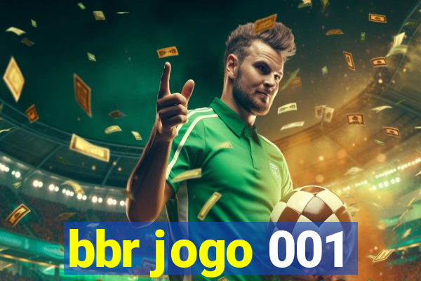 bbr jogo 001